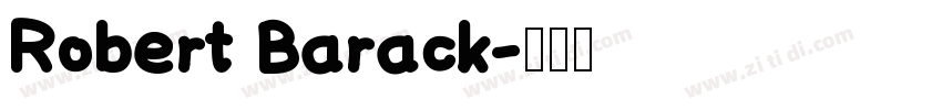 Robert Barack字体转换
